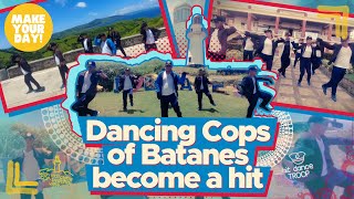 Dancing Cops of Batanes become a hit  Make Your Day [upl. by Soble]