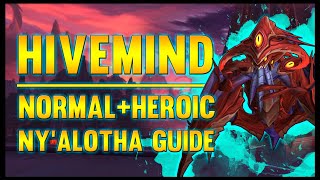 The Hivemind Normal  Heroic Guide  FATBOSS [upl. by Atekihc]