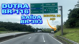 SAINDO DA DUTRA BR116 ENTRANDO NA RODOVIA DO AÇO BR393 EM VOLTA REDONDA RJ br116 riodejaneiro [upl. by Enomys950]