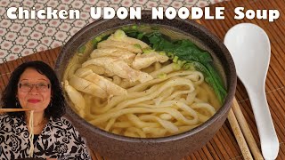 Chicken Udon Noodle Soup  Easy and Rich in Umami [upl. by Seamus]