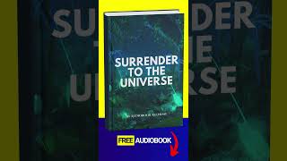 SURRENDER TO THE UNIVERSE 📚 Free Audiobook booktok audiobook booksummary [upl. by Eilrac]