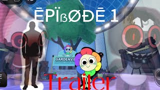 Dandy’s world facility breakout episode 1 welcome to Garden view￼ trailer [upl. by Ennahteb740]