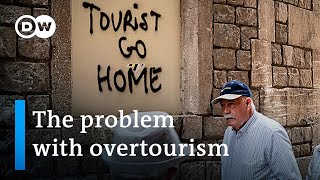 How top tourist destinations try to overcome overtourism and touristification  DW News [upl. by Guyon135]