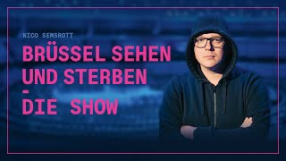 Nico Semsrott Brüssel sehen und sterben  Die Show [upl. by Casmey]