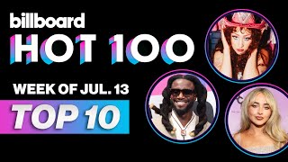 Billboard Hot 100 Top 10 Countdown For July 13 2024  Billboard News [upl. by Noval]