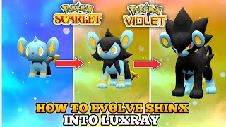 How To Evolve Shinx Into Luxio And Luxray In Pokemon Scarlet Violet  Paldea Region [upl. by Milton]