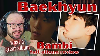 Great album BAEKHYUN EXO 엑소  BAMBI full album review [upl. by Mahalia]