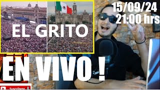 El GRITO EN VIVO  2100 hrs AM 150924 [upl. by Darline]