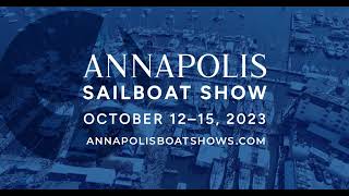 2023 Annapolis Sailboat Show [upl. by Mori]