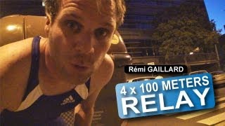 4 x 100 METERS RELAY REMI GAILLARD 🏃 [upl. by Elitnahc787]