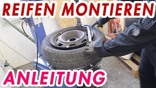 Reifen Montieren und Auswuchten  Anleitung Tutorial Film [upl. by Laktasic]