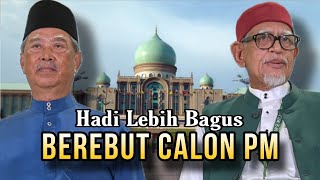 PN BERPECAH  PAS TOLAK MUHYIDDIN  HADI CALON PM [upl. by Helprin]