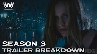 Westworld Season 3 Trailer Breakdown and Reaction [upl. by Novonod561]