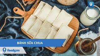 Hướng dẫn cách làm món BÁNH SỮA CHUA  Feedy TV [upl. by Nodnas675]