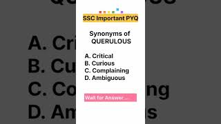 Synonyms of Querulous  SSC Previous year Vocabulary shorts english ssc [upl. by Ahseiyn]