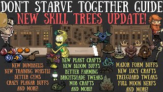 Beta Skill Trees Update Wolfgang Wormwood amp Woodie Changes  Dont Starve Together Guide [upl. by Sivie]