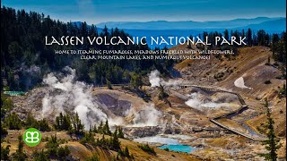 Lassen Volcanic National Park  Northeastern California  Home Of All Four Types Of Volcanoes [upl. by Jansen]