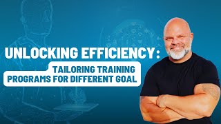 Unlocking Efficiency Tailoring Training Programs for Different Goals [upl. by Buyse132]