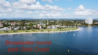 Broadwater tourist park Gold Coast [upl. by Vorster]