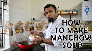 Easy Manchao soup Indian Chinese Street foodChef Ieston [upl. by Barbe]