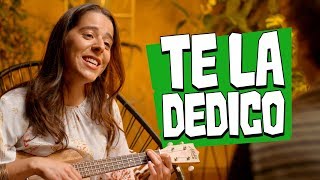 TE LA DEDICO [upl. by Leanard]