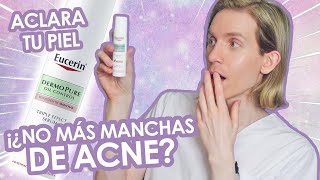 ¿La solución para MANCHAS DE ACNÉ  Serum TRIPLE EFECTO de Eucerin  Reseña  Simon Scarano [upl. by Liartnod]