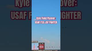 Stealth Fighter Flyover  Kyle Field Flyover by F35 [upl. by Athey]