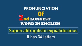 Pronunciation of the second longest word English  Supercalifragilisticexpialidocious  Phonetics [upl. by Lepper645]