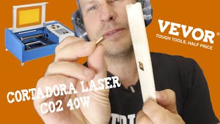 Cortadora laser de CO2 de 40w de Vevor  Impresion montaje y errores a no cometer Para Bricoleros [upl. by Arodnahs]