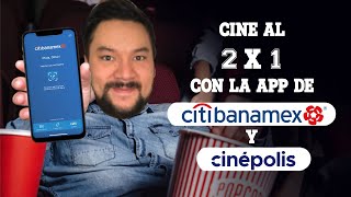 Compra boletos para el cine al 2x1 con la app de Citibanamex  Tutorial [upl. by Llenyt]