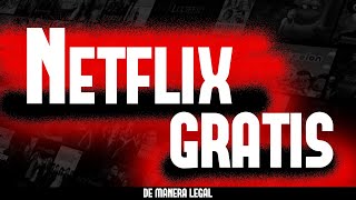 Como Tener Netflix GRATIS en 2023 Legal y sin Pagar [upl. by Iaht]