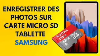 Comment configurer une carte micro sd comme stockage de photos sur Tablette [upl. by Llerrot]