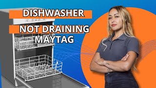 Dishwasher Not Draining Maytag [upl. by Brandea]