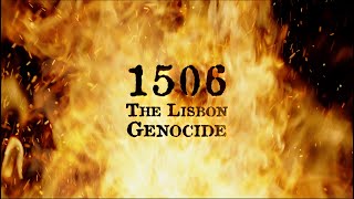 1506 – The Lisbon Genocide [upl. by Ztnaj619]