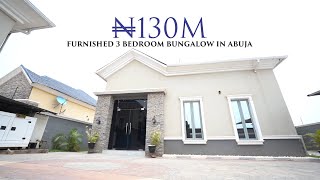 Inside a ₦130 MILLION228100 Furnished 3 Bedroom Bungalow In Abuja [upl. by Anora827]