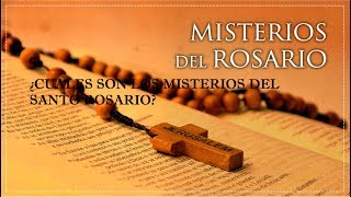 ¿CUALES SON LOS MISTERIOS DEL SANTO ROSARIO [upl. by Gregg404]