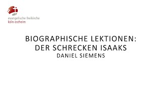 Biografische Lektionen Der Schrecken Isaaks  Daniel Siemens [upl. by Macgregor]