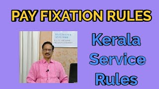 Pay Fixation Rules  KSR [upl. by Oirottiv]