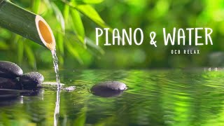 Relaxing Piano Music amp Water Sounds 247  Ideal for Stress Relief and Healing [upl. by Nimar]