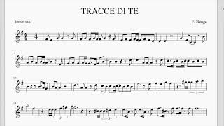 Francesco Renga TRACCE DI TE Backing track sheet music tenor sax [upl. by Ferna]