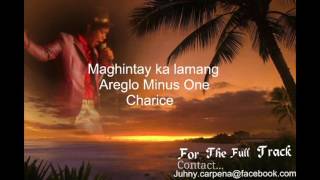 Maghintay ka LamangAregloMinus OneInstrumentBy Charice Pempengco [upl. by Howlan238]