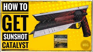 How to get Sunshot Catalyst and Sunshot Review Destiny 2 [upl. by Daren]