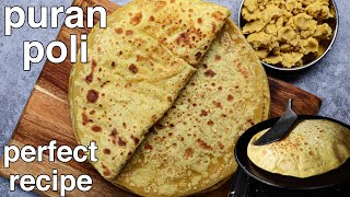 perfect puran poli recipe  maharashtrian pooran poli tips amp tricks  traditional sweet pooran poli [upl. by Ardnassak808]