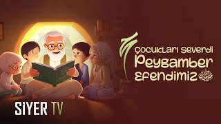 Çocukları Severdi Peygamber Efendimiz ﷺ  Çocuk Şarkısı  siyertv [upl. by Areit732]