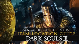 Dark Souls 3  Solaires Armor of the Sun  Location Guide [upl. by Merp902]