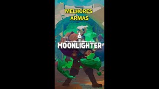 6 MELHORES ARMAS de MOONLIGHTER  PC [upl. by Plate]