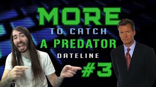 More To Catch a Predator 3  MoistCr1TiKaL [upl. by Enrobso311]