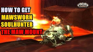 How to get Mawsworn Soulhunter The Maw Mount  Gorged Shadehound [upl. by Einaled]