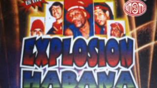 EXPLOSION HABANA  MI VIDA SIN TU AMOR [upl. by Anavrin]