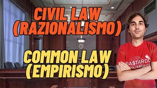 Razionalismo vs empirismo civil law vs common law [upl. by Ahsehyt]